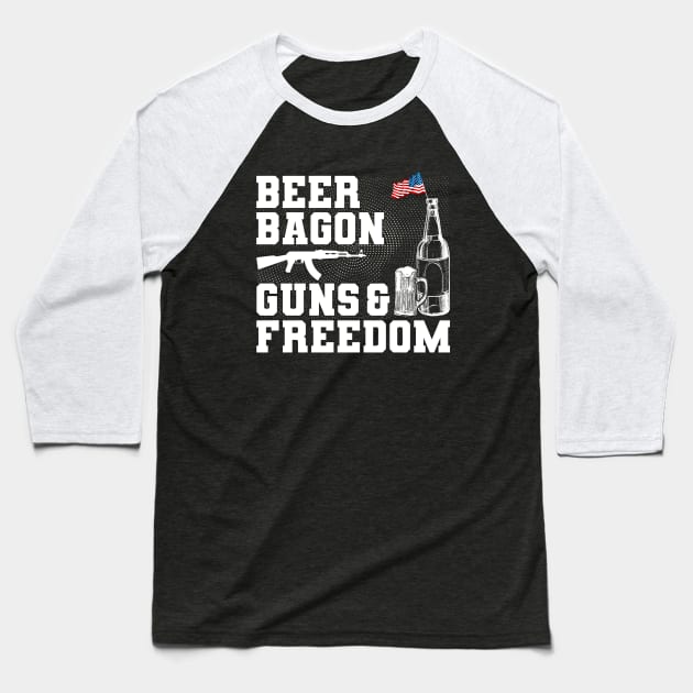 Beer Bagon Guns and Freedom Baseball T-Shirt by Hassler88